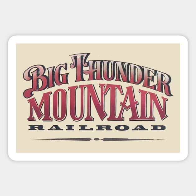 Big Thunder Mountain Railroad Magnet by ThisIsFloriduhMan